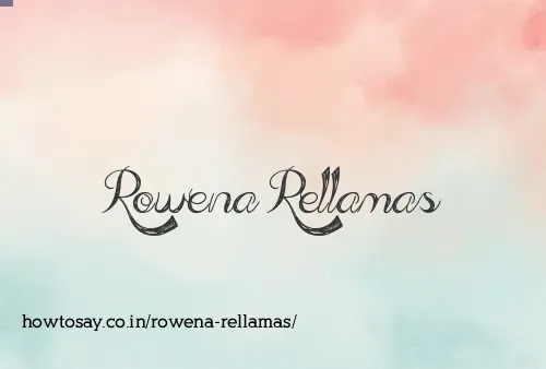 Rowena Rellamas
