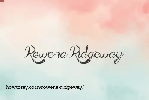 Rowena Ridgeway