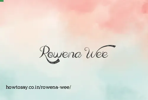 Rowena Wee