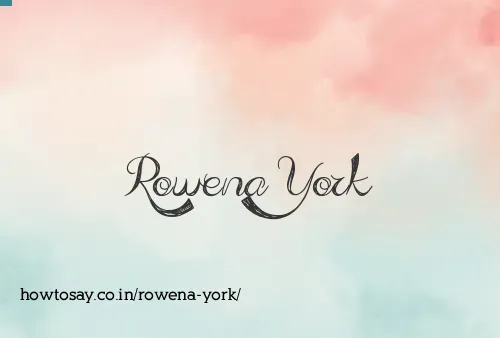 Rowena York