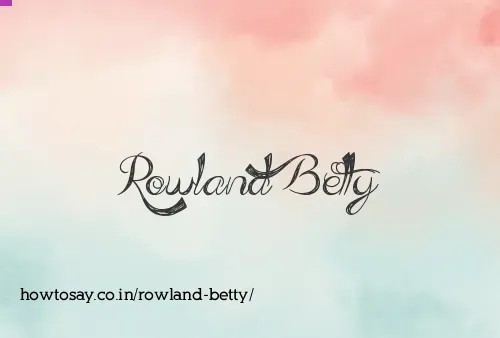 Rowland Betty