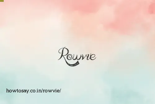 Rowvie