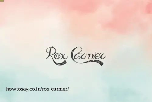 Rox Carmer