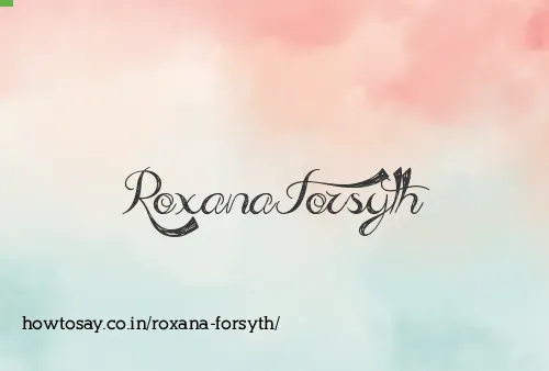 Roxana Forsyth