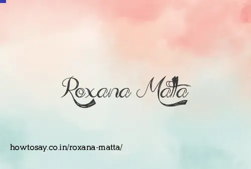 Roxana Matta