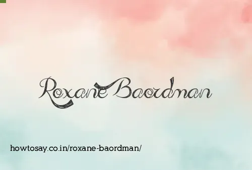 Roxane Baordman