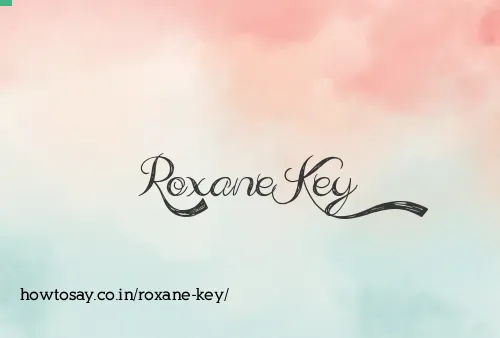 Roxane Key