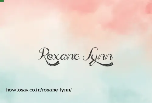 Roxane Lynn
