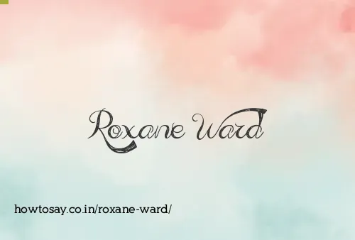 Roxane Ward