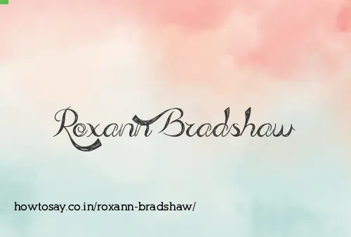 Roxann Bradshaw