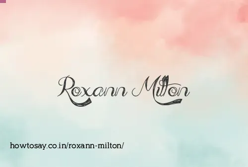 Roxann Milton