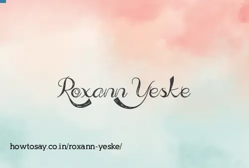 Roxann Yeske