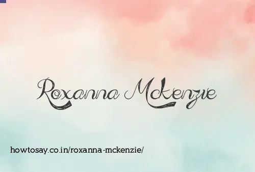 Roxanna Mckenzie