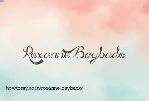 Roxanne Baybado