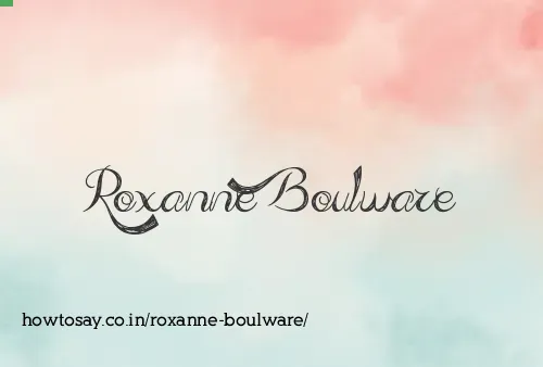 Roxanne Boulware