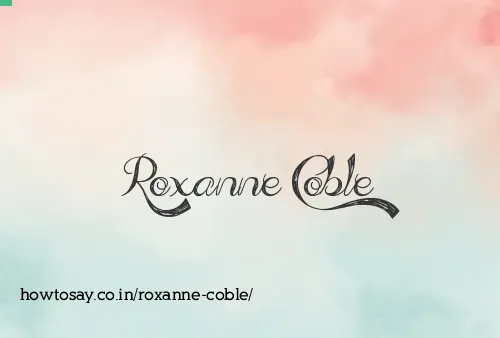 Roxanne Coble