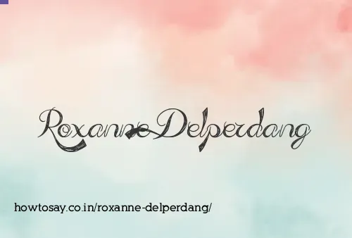 Roxanne Delperdang