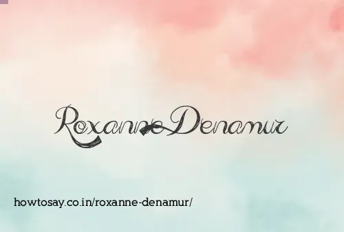Roxanne Denamur