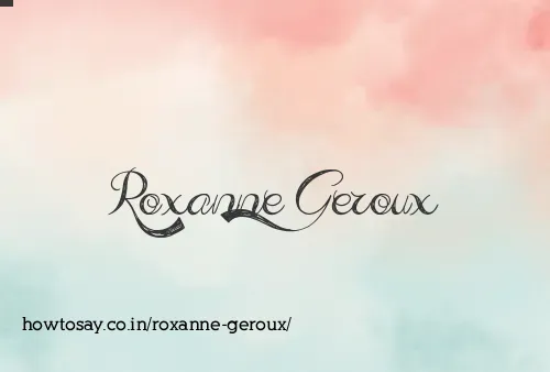 Roxanne Geroux