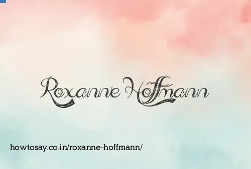 Roxanne Hoffmann