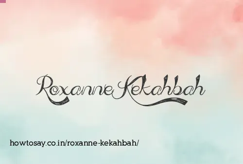 Roxanne Kekahbah