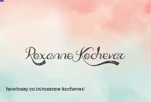 Roxanne Kochevar