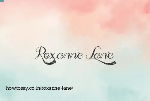 Roxanne Lane