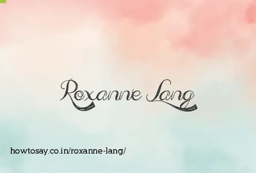 Roxanne Lang