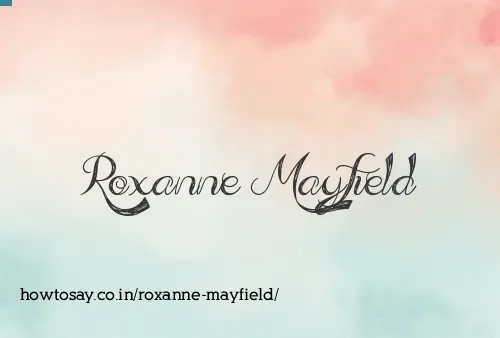 Roxanne Mayfield