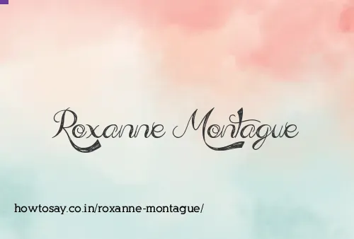 Roxanne Montague