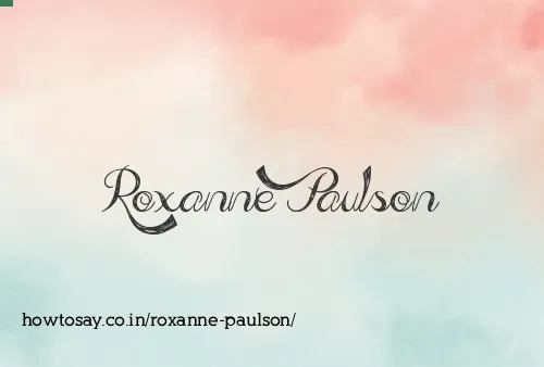 Roxanne Paulson