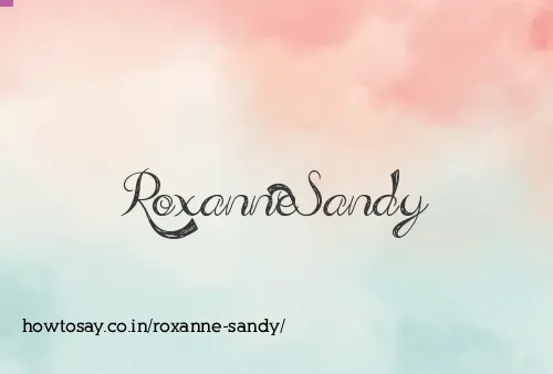 Roxanne Sandy