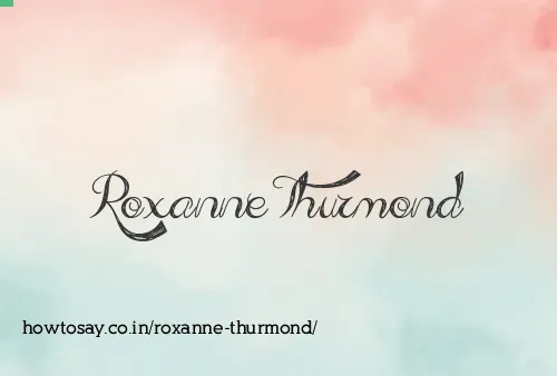 Roxanne Thurmond