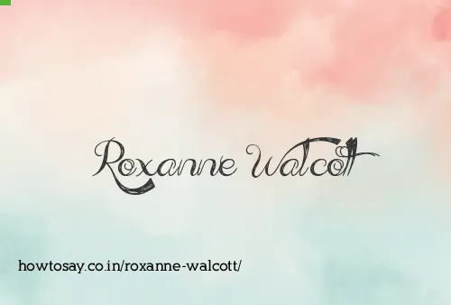 Roxanne Walcott