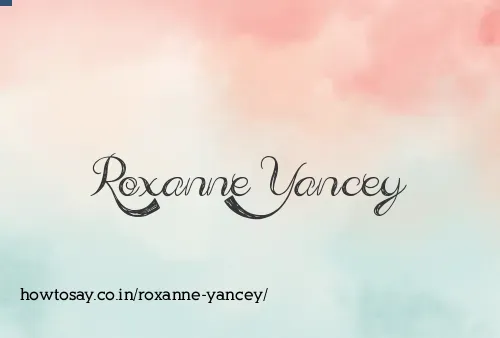 Roxanne Yancey