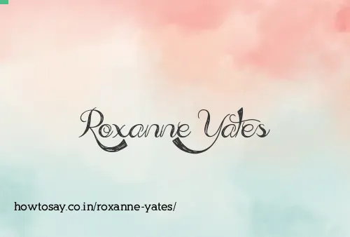 Roxanne Yates