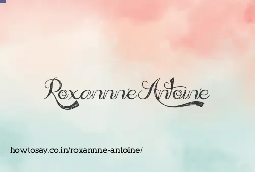 Roxannne Antoine