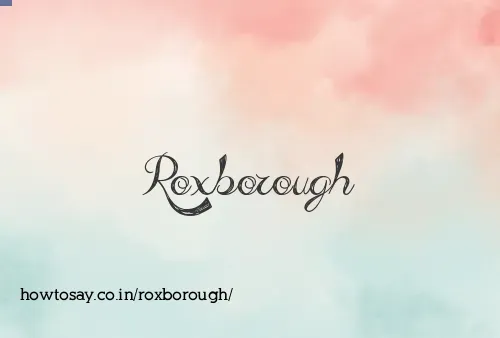 Roxborough