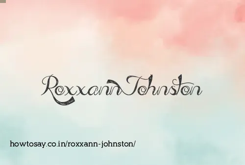 Roxxann Johnston