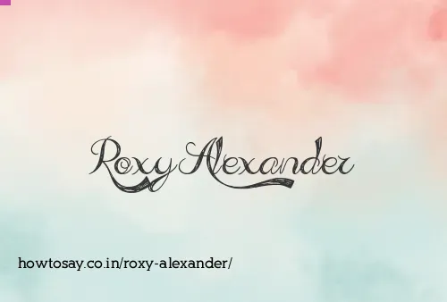 Roxy Alexander