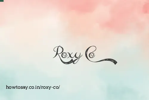 Roxy Co
