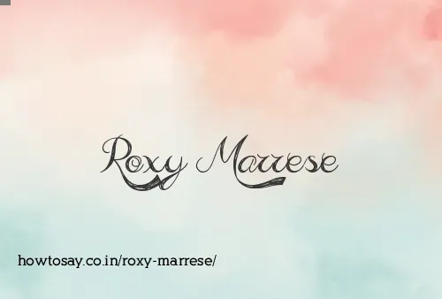 Roxy Marrese