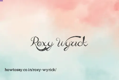 Roxy Wyrick