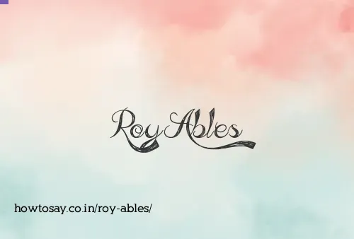 Roy Ables