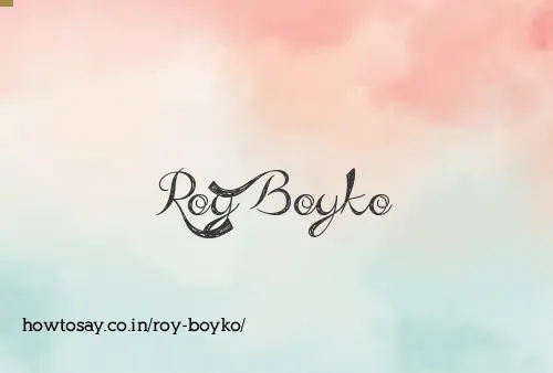 Roy Boyko