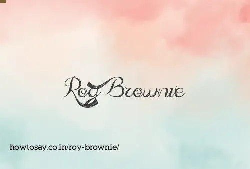 Roy Brownie