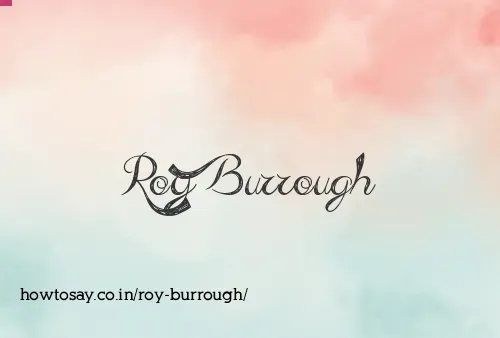 Roy Burrough