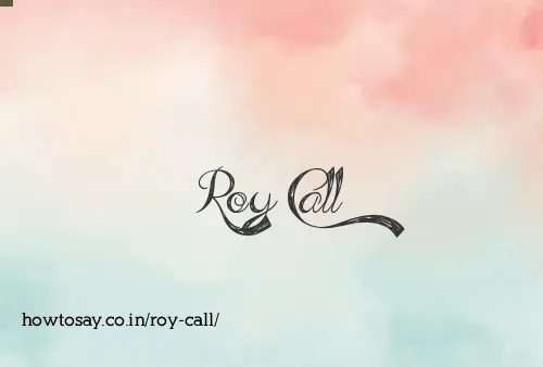 Roy Call