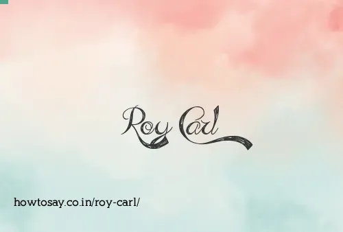 Roy Carl