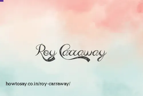 Roy Carraway